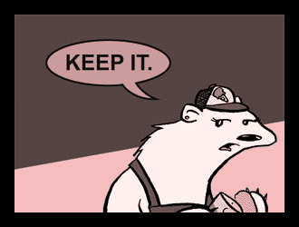 panel 12: ''KEEP IT''